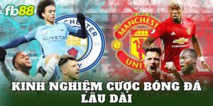 Kinh Nghiệm Cược Bóng Đá Lâu Dài
