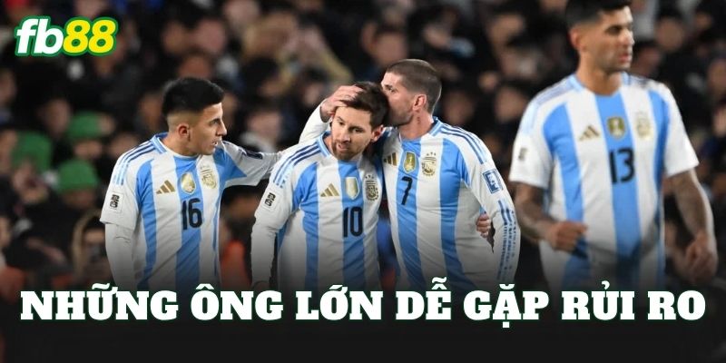 Những ông lớn dễ gặp rủi ro
