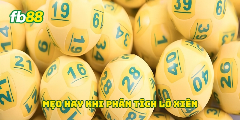 Mẹo hay phân tích lô xiên