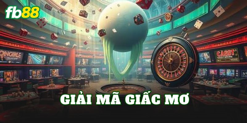 Giải Mã Giấc Mơ