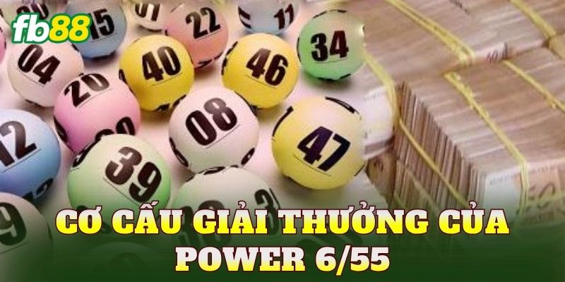Cơ cấu giải thưởng của power 6/55