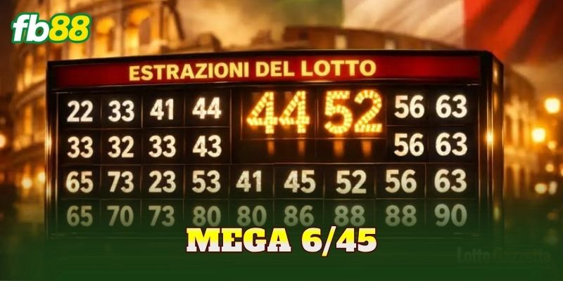 Mega 6/45