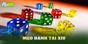 Mẹo Đánh Tài Xỉu