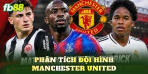 Phân Tích Đội Hình Manchester United